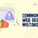 7 common web design mistakes you must avoid web design mistakes