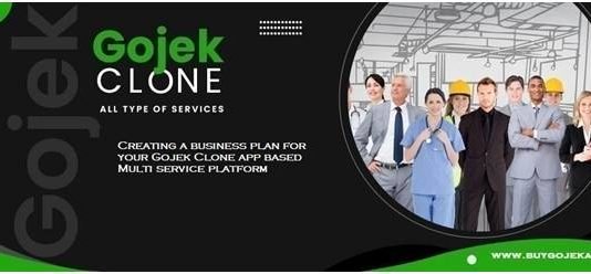 Creating a business plan for your Gojek Clone app based Multi service platform