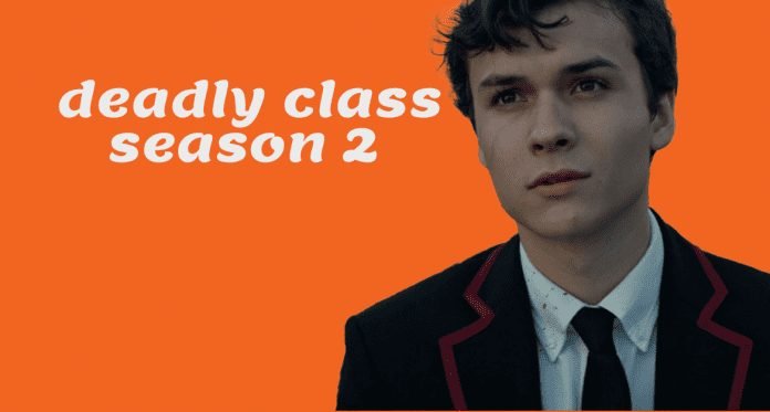 Deadly Class season 2