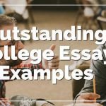 Tips And Techniques For Writing a Striking College Essay