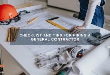 Checklist And Tips For Hiring A General Contractor Checklist And Tips For Hiring A General Contractor