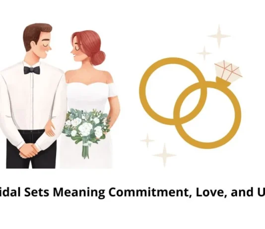 Bridal Sets Meaning Commitment, Love, and Unity Bridal Sets
