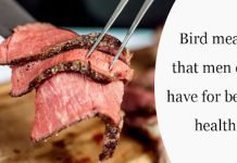 Bird meats that men can have for better health Bird meats