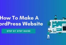 How To Make A WordPress Website In 2023? WordPress Website