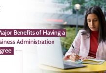 5 Major Benefits of Having a Business Administration Degree Business Administration Degree
