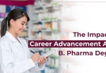 The Impact of Career Advancement After B.Pharma Degree B.Pharma Degree