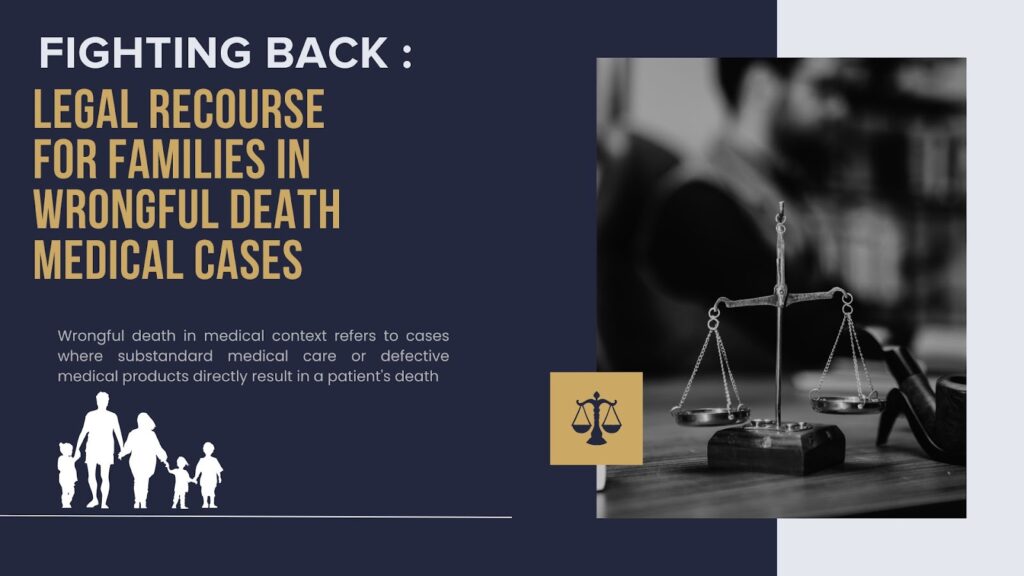 Fighting Back: Legal Recourse for Families in Wrongful Death Medical Cases