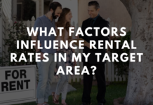 What Factors Influence Rental Rates in My Target Area? What Factors Influence Rental Rates in My Target Area