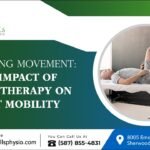 Unlocking Movement: The Impact of Physiotherapy on Joint Mobility Physiotherapy