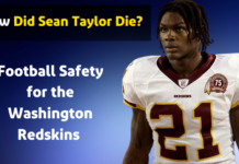 How Did Sean Taylor Die? The Tragic Death of a Promising NFL Star at 24 how did Sean Taylor die?