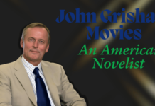 John Grisham Movies: A Deep Dive in to His Life, and Career, the Master of Legal Thrillers john grisham movies