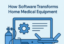 How Software is Driving the Future of Home Medical Equipment in Healthcare Home Medical Equipment