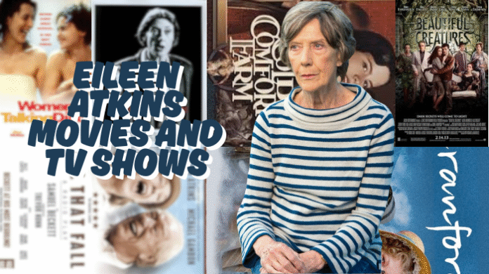 Eileen Atkins Movies and TV Shows