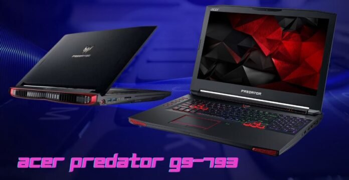 Acer Predator G9-793