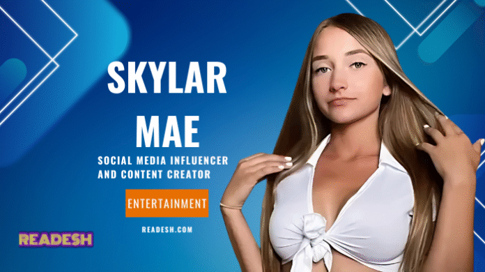 Skylar Mae