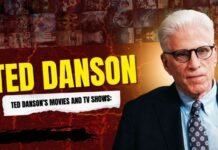 Ted Danson’s Movies And TV Shows: A Masterful Journey from Timeless Comedy Classics to Powerful Dramatic Hits, Awards, Networth, and Much More You Need To Know Ted Danson’s Movies And TV Shows