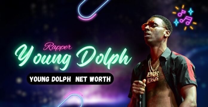 Young Dolph’s Net Worth